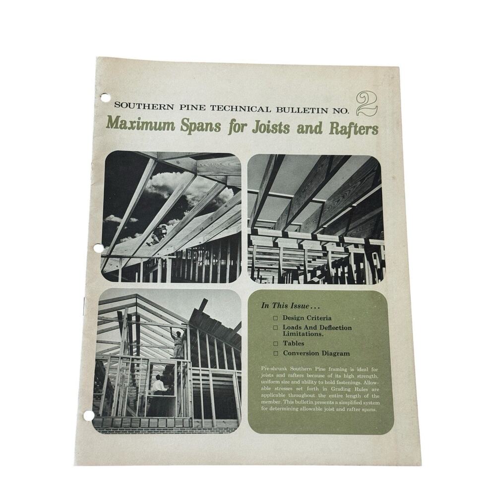 Vintage Southern Pine Technical Bulletin No 2 Maximum Spans Joists‎ Rafters